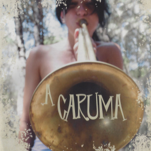 A CARUMA  Caruma
